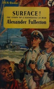 Tapa de Surface! The Story of a Submarine at War