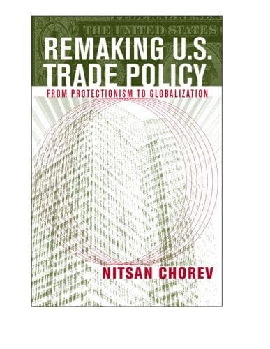 Tapa de Remaking U.s. Trade Policy