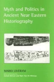 Tapa de Myth and Politics in Ancient Near Eastern Historiography