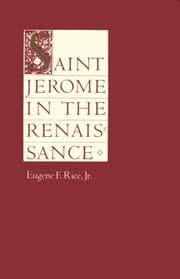 Tapa de Saint Jerome in the Renaissance (The Johns Hopkins Symposia in Comparative History)