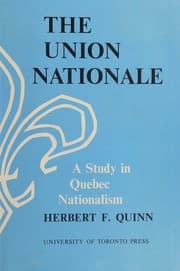 Tapa de Union Nationale, The A Study in Quebec Nationalism