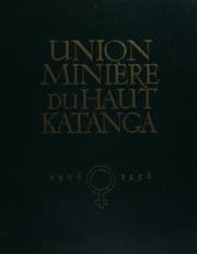 Tapa de UNION MINIERE DUHAUT KATANGA; 1906-1956 (FRENCH LANGUAGE)