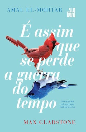 Tapa de É assim que se perde a guerra do tempo