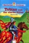 Tapa de Tobías und der starke Ritter