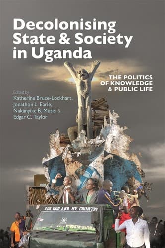 Tapa de Decolonising State and Society in Uganda