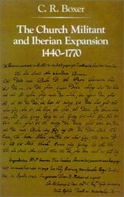Tapa de The Church Militant and Iberian Expansion, 1440-1770 (The Johns Hopkins Symposia in Comparative History)