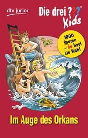 Tapa de Die drei ??? Kids und du - 3 Im Auge des Orkans
