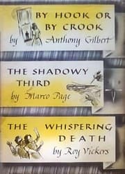 Tapa de By hook or by crook / The shadowy third / The whispering death
