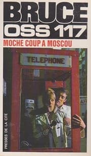 Tapa de OSS 117 - Moche coup à Moscou