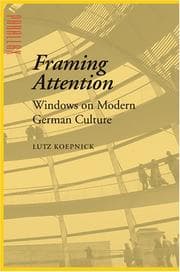 Tapa de Framing Attention: Windows on Modern German Culture (Parallax: Re-visions of Culture and Society)
