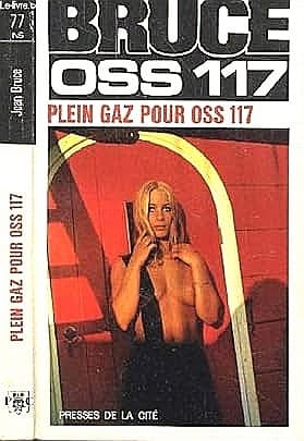 Tapa de Plein gaz pour OSS 117