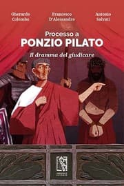 Tapa de Processo a Ponzio Pilato. Il dramma del giudicare