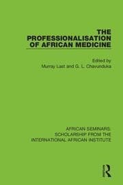 Tapa de The Professionalisation of African medicine