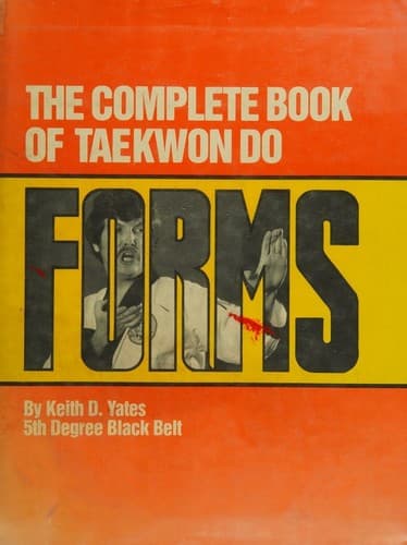 Tapa de The Complete Book of Taekwon Do Forms