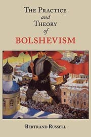 Tapa de The Practice and Theory of Bolshevism