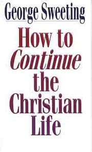 Tapa de How to continue the Christian life