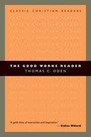 Tapa de The Good Works Reader
