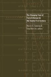 Tapa de The changing face of form criticism for the twenty-first century