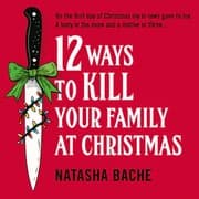 Tapa de 12 Ways to Kill Your Family at Christmas