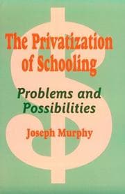 Tapa de The privatization of schooling