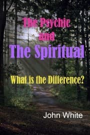 Tapa de Psychic and the Spiritual-What Is the Difference?