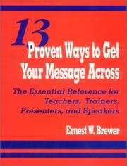 Tapa de 13 proven ways to get your message across