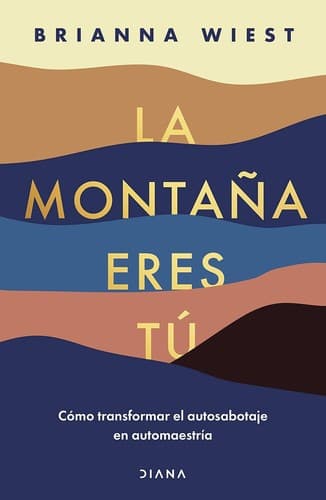 Tapa de La montaña eres tú