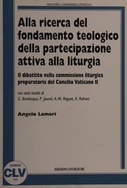 Tapa de Alla ricerca del fondamento teologico della partecipazione attiva alla l