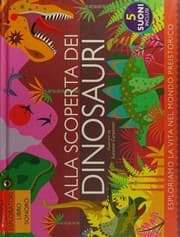 Tapa de Alla scoperta dei dinosauri
