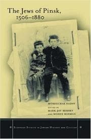 Tapa de The Jews of Pinsk, 1506 to 1880 (Stanford Studies in Jewish History and Culture)