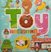Tapa de Toy Trouble (Picture Flats and CD)
