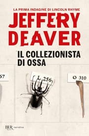 Tapa de Il collezionista di ossa. La prima indagine di Lincoln Rhyme