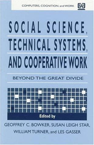 Tapa de Social Science, Technical Systems, and Cooperative Work
