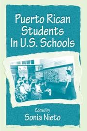 Tapa de Puerto Rican Students in U.s. Schools (Sociocultural, Political, and Historical Studies in Education Series)