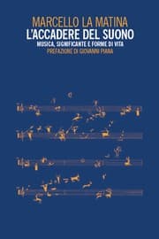 Tapa de L'accadere del suono. Musica, significante e forme di vita