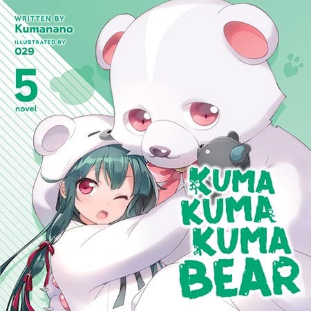 Tapa de Kuma Kuma Kuma Bear (Audiobook) Vol. 5