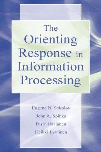 Tapa de The orienting response in information processing