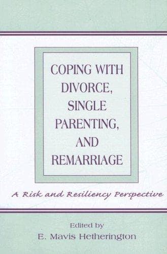 Tapa de Coping With Divorce, Single Parenting, and Remarriage