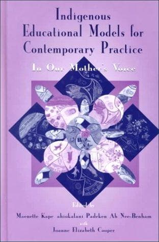 Tapa de Indigenous Educational Models for Contemporary Practice