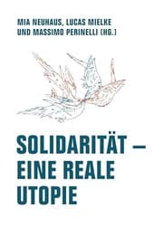 Tapa de Solidarität – Eine reale Utopie