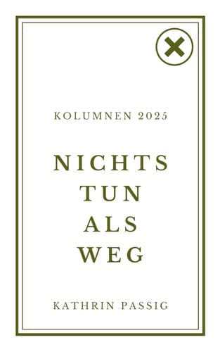 Tapa de Nichtstun als Weg