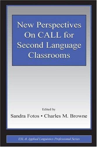 Tapa de New Perspectives on Call for Second Language Classrooms (ESL and Applied Linguistics Professional Series) (Esl and Applied Linguistics Professional Series)