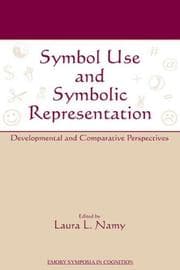 Tapa de Symbol Use and Symbolic Representation
