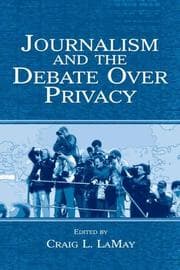 Tapa de Journalism and the debate over privacy