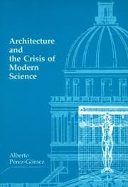 Tapa de Architecture and the Crisis of Modern Science