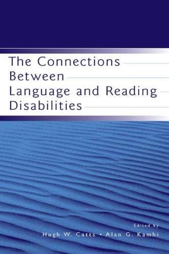 Tapa de The Connections Between Language And Reading Disabilities