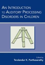 Tapa de An Introduction to Auditory Processing Disorders in Children
