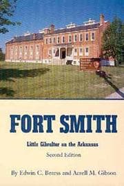 Tapa de Fort Smith, little Gibraltar on the Arkansas
