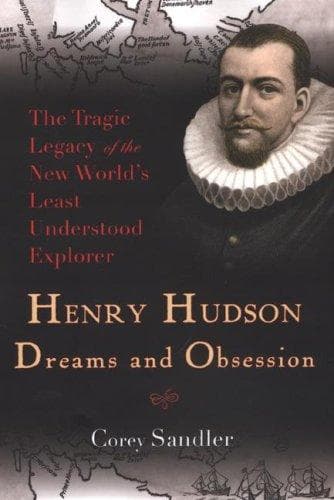 Tapa de Henry Hudson: Dreams and Obsession