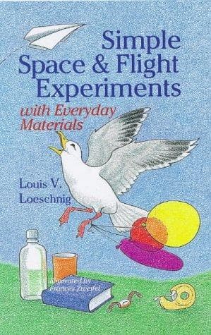 Tapa de Simple space and flight experiments with everyday materials
